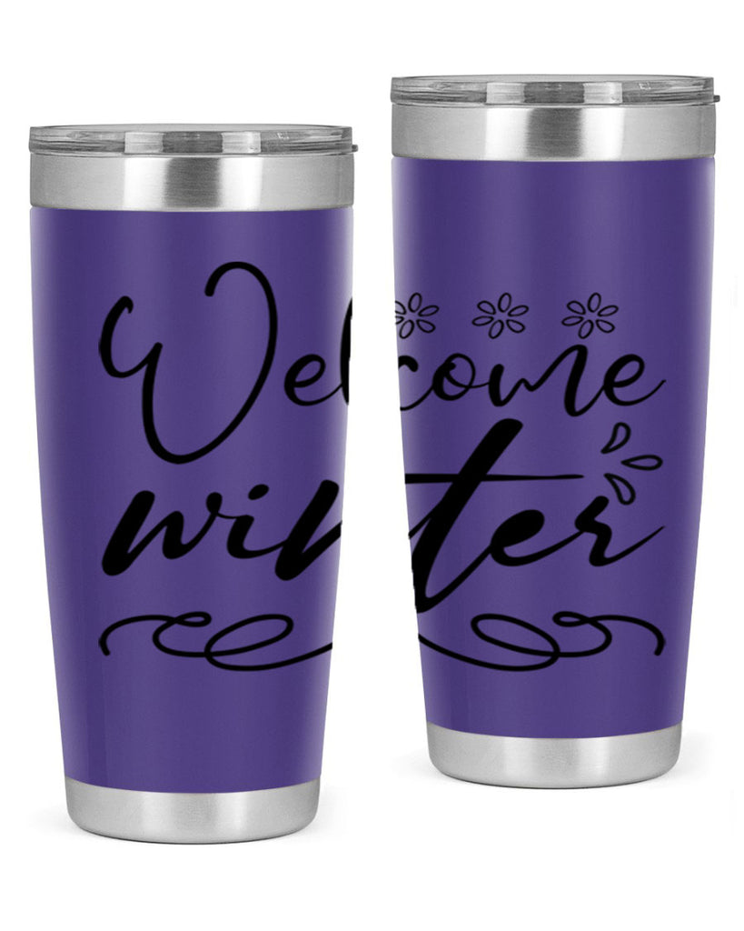 Welcome winter 478#- winter- Tumbler