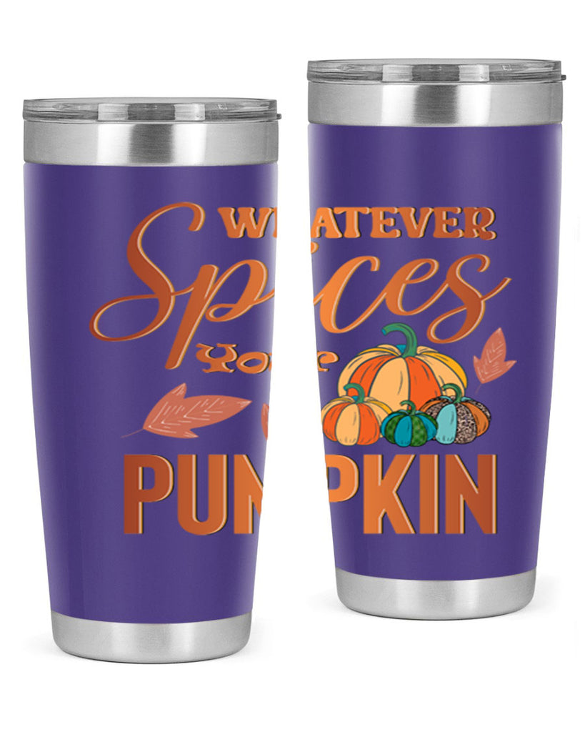 Whatever Spices Your Pumpkin 644#- fall- Tumbler