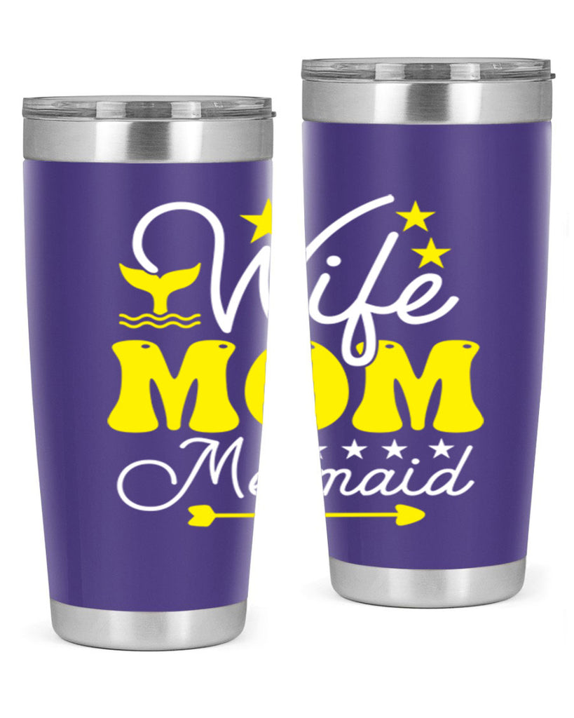 Wife Mom Mermaid 669#- mermaid- Tumbler