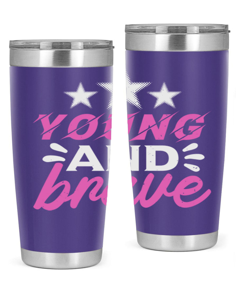 Yound and Brave Style 160#- baby- tumbler