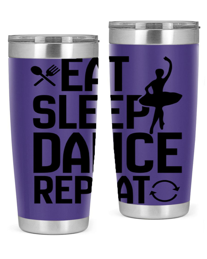 eat sleep dance repeat 35#- ballet- Tumbler