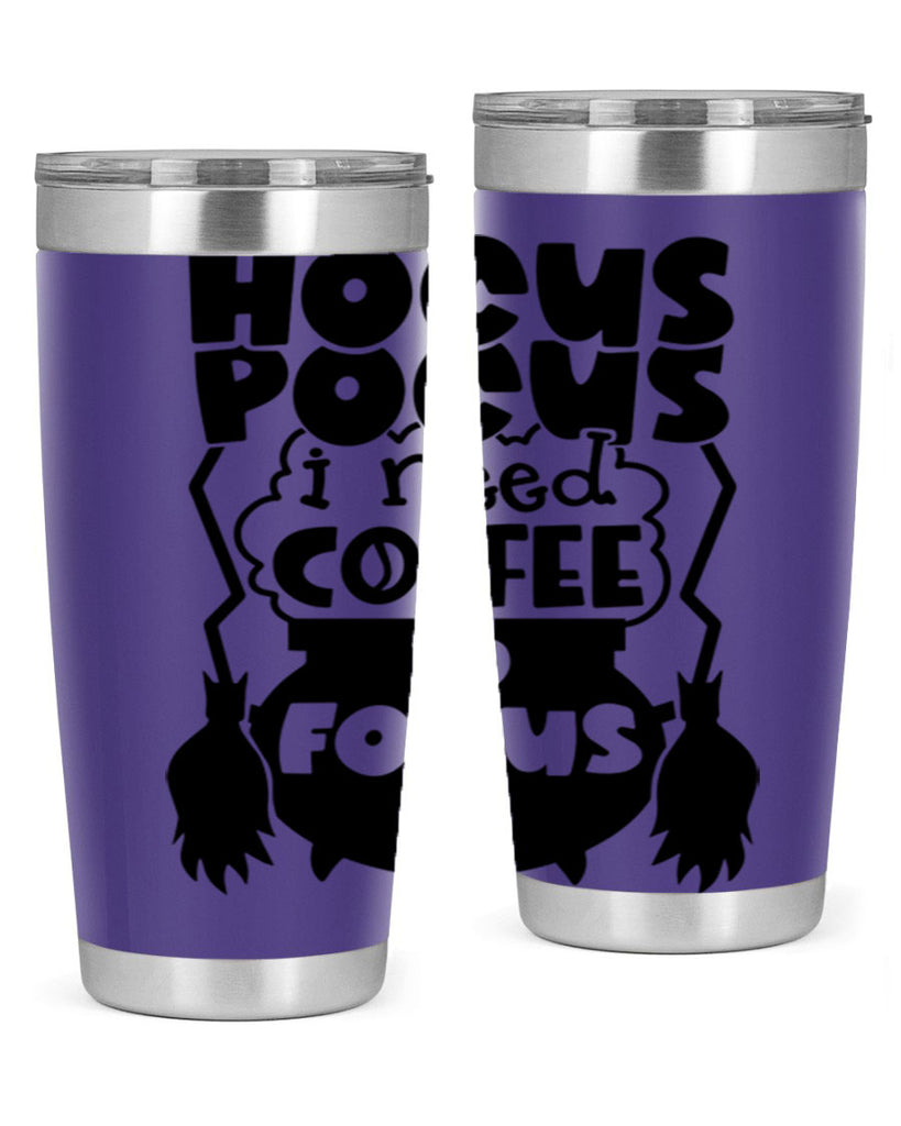 hocus pocus i nees coffee to focus 58#- halloween- Tumbler
