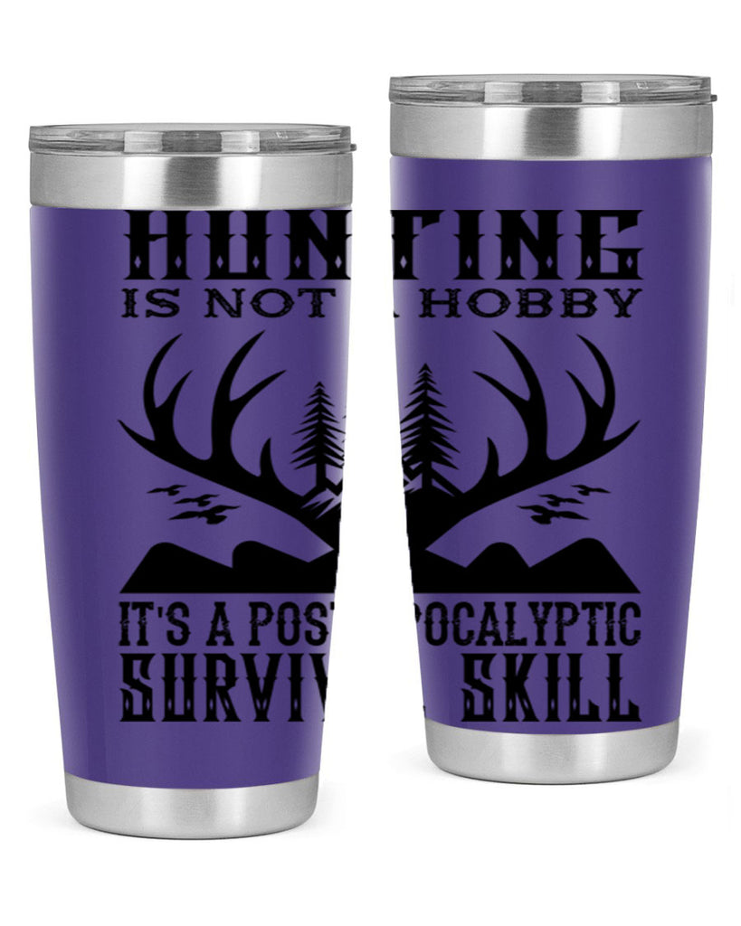 hunting is not 23#- hunting- Tumbler