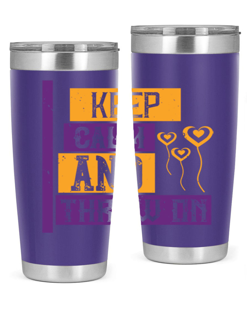 keep calm and throw on 55#- mardi gras- Tumbler