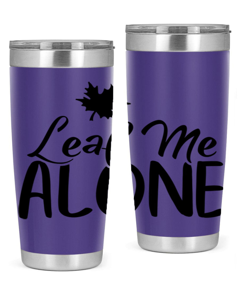 leaf me alone 386#- fall- Tumbler