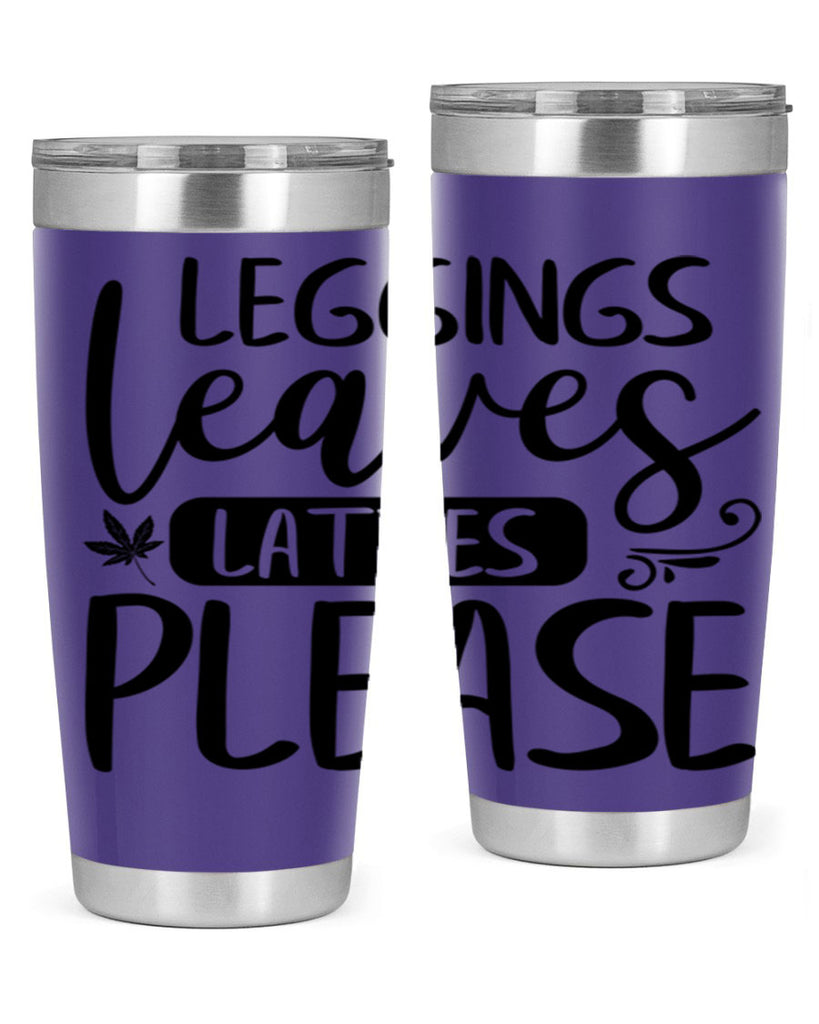 leggings leaves lattes please 396#- fall- Tumbler