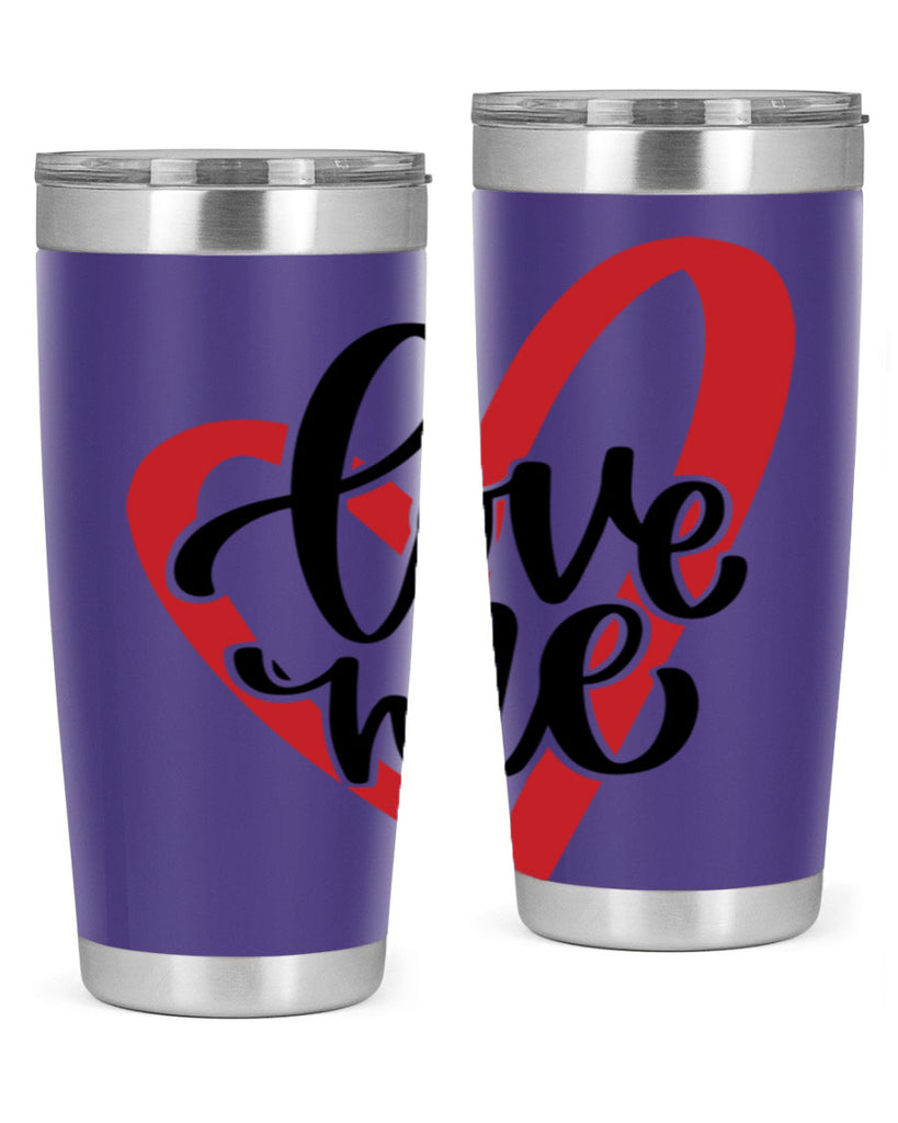 love me 17#- valentines day- Tumbler