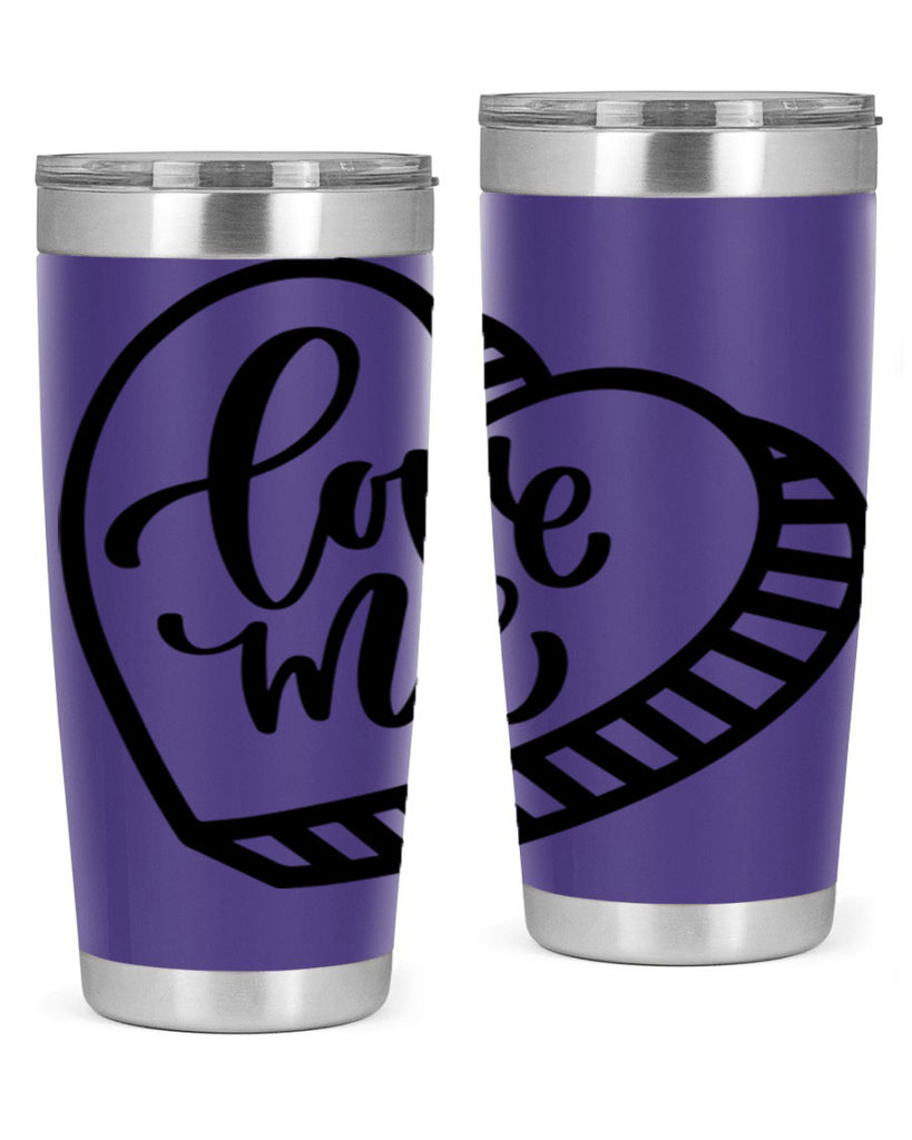 love me 18#- valentines day- Tumbler