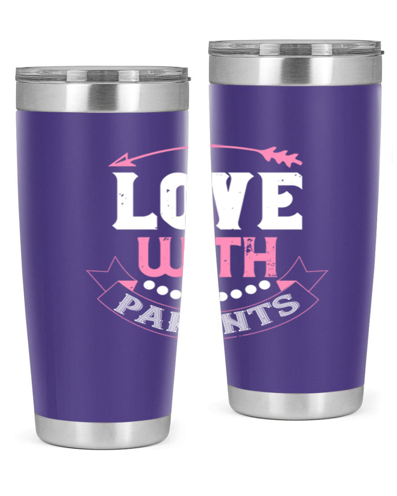 love with parents 43#- valentines day- Tumbler