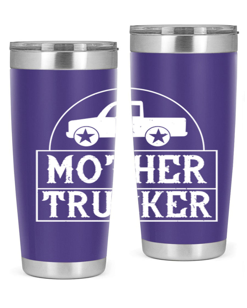 mother trucker Style 30#- truck driver- tumbler