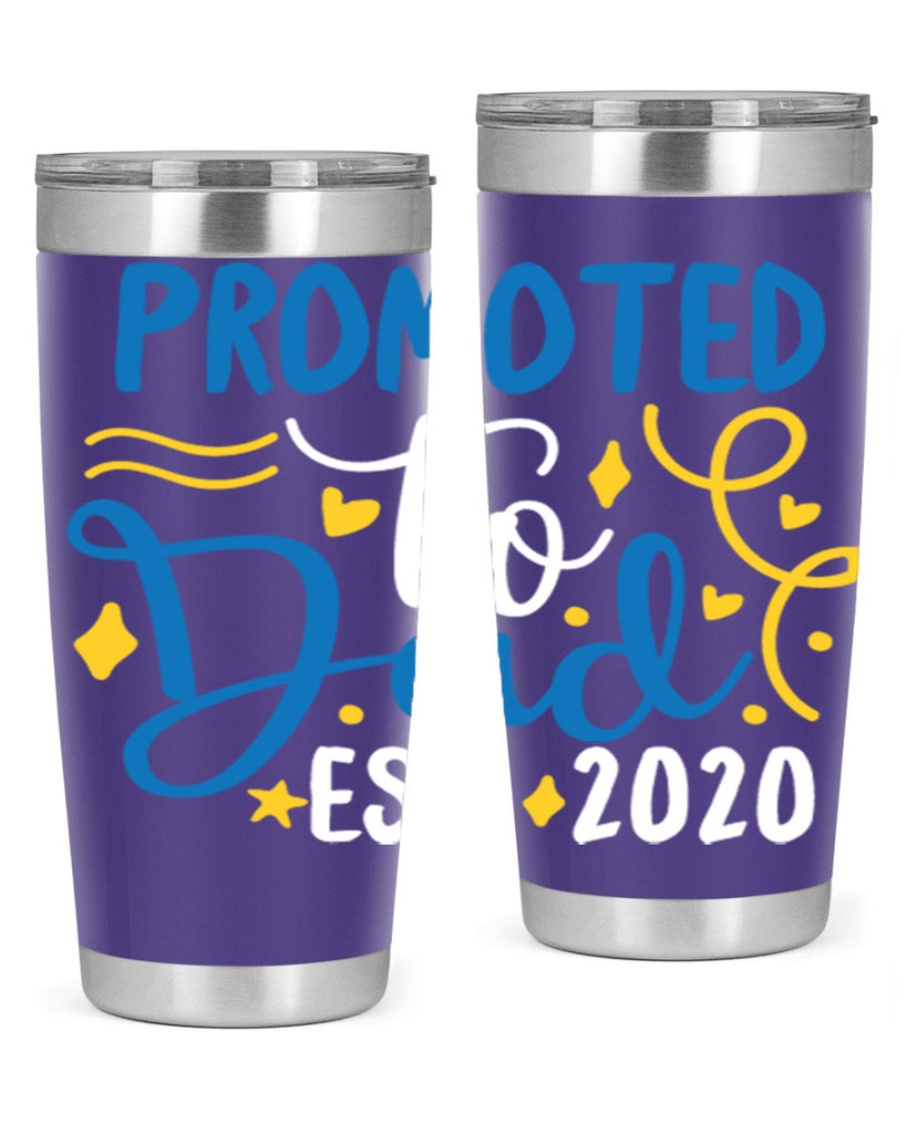 promoted to dad est 7#- fathers day- Tumbler