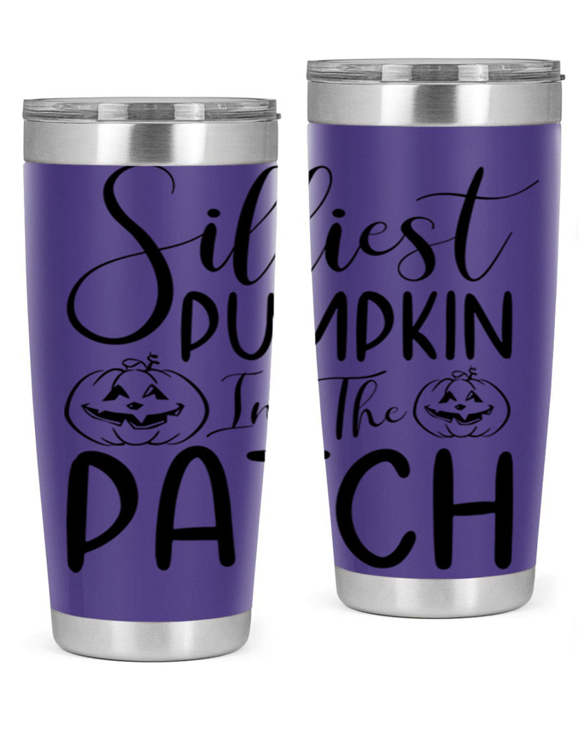 silliest pumpkin in the patch 573#- fall- Tumbler