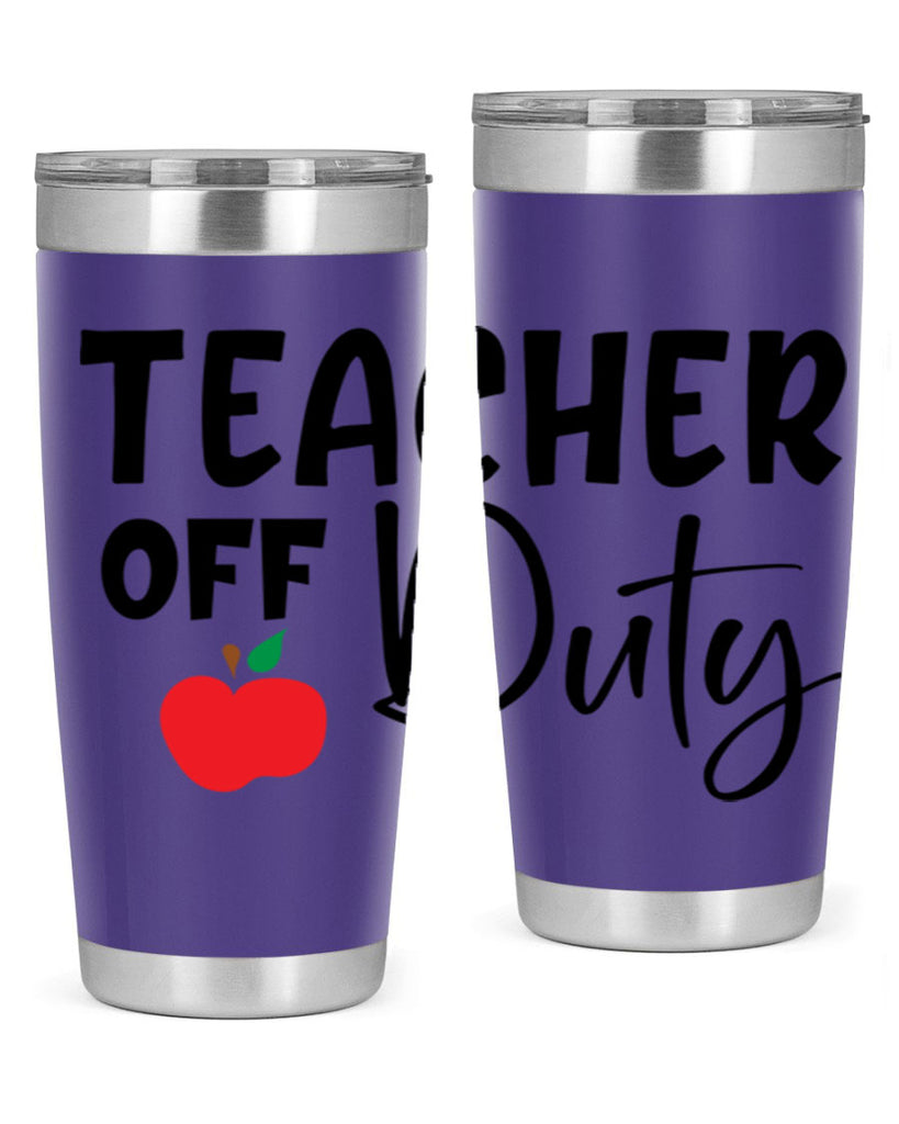 teacher off duty Style 140#- teacher- tumbler