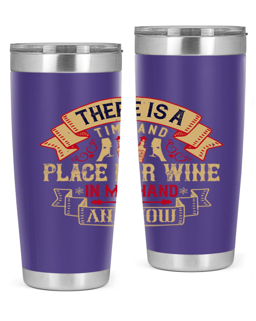 there is a time and place for wine in my hand and now 26#- drinking- Tumbler
