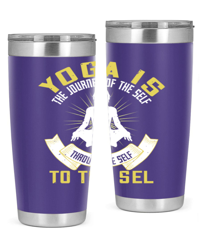 yoga is the journey of the self through the self to the sel 20#- yoga- Tumbler