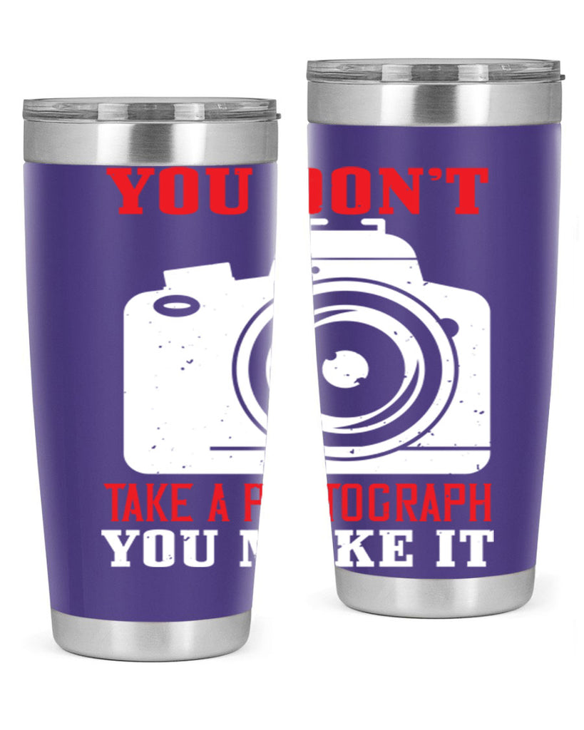 you dont take a photograph 3#- photography- Tumbler