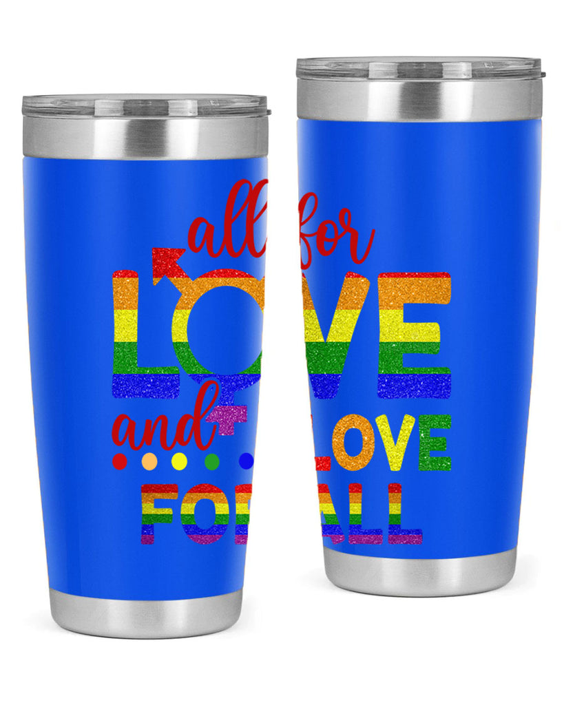All For Love Love For All Lgbt Design 45#- lgbt- Tumbler