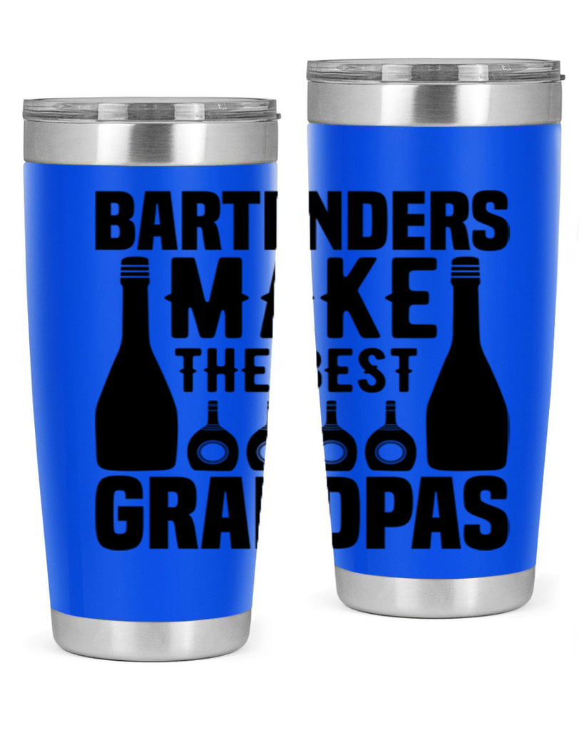 Bartenders make The best Style 6#- bartender- tumbler