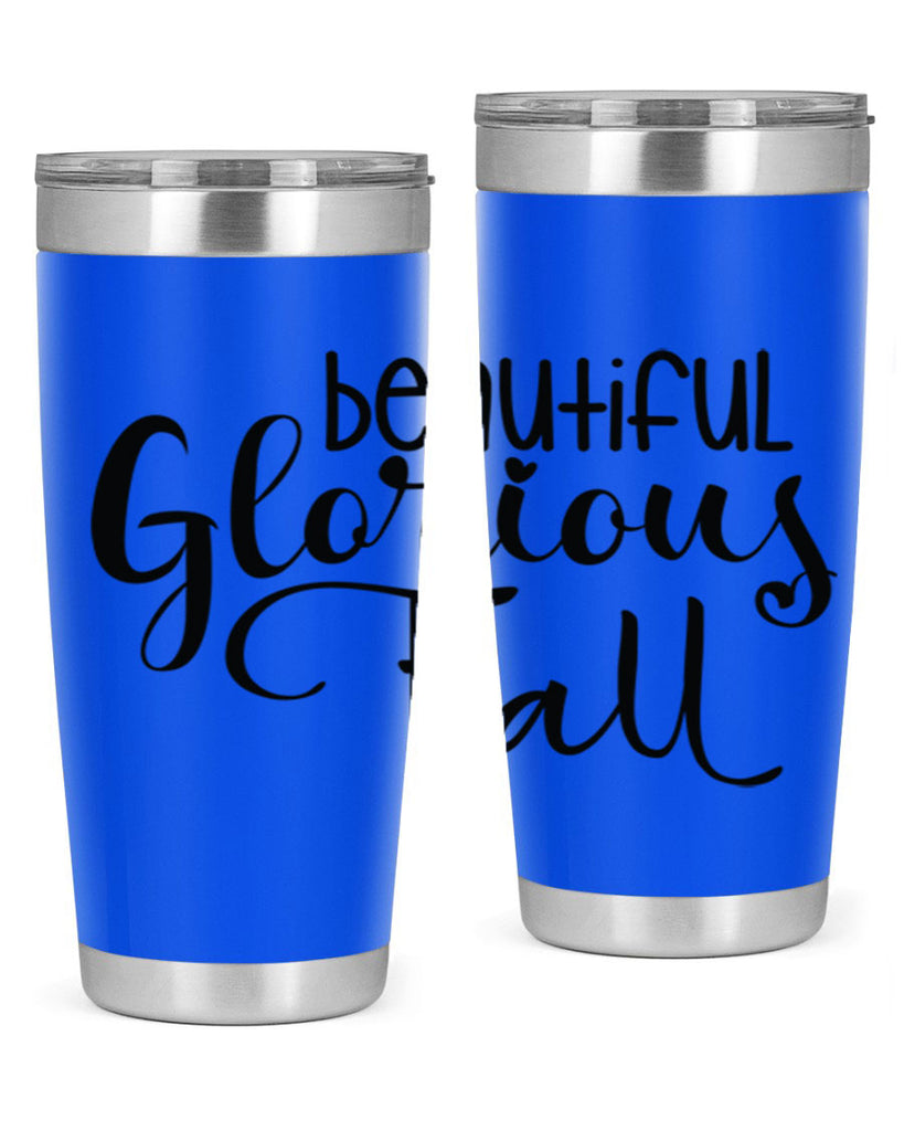 Beautiful Glorious Fall 45#- fall- Tumbler