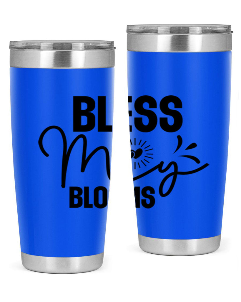 Bless My Blooms 42#- spring- Tumbler