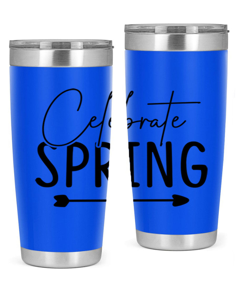 Celebrate Spring 98#- spring- Tumbler