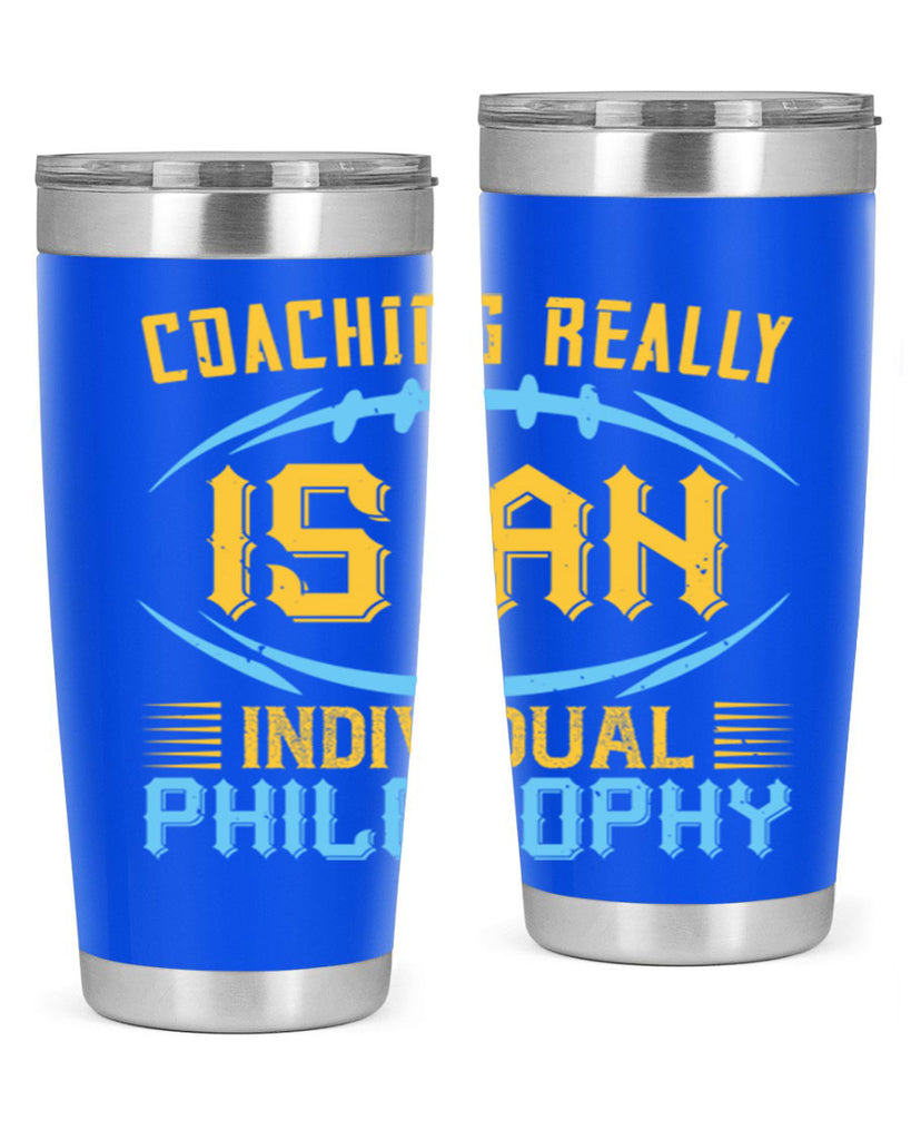 Coaching really is an individual philosophy Style 43#- coaching- tumbler