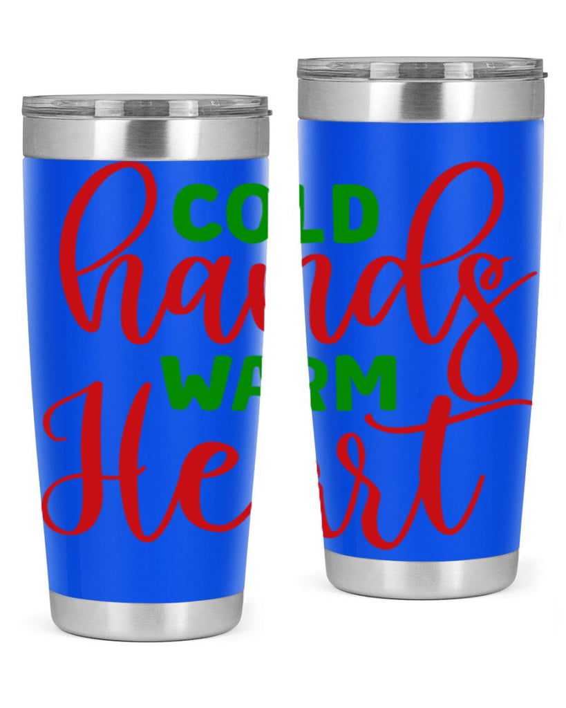 Cold Hands Warm Heart 46#- winter- Tumbler
