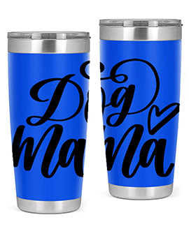 Dog Mama Style 29#- dog- Tumbler