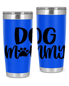 Dog Mommy Style 24#- dog- Tumbler