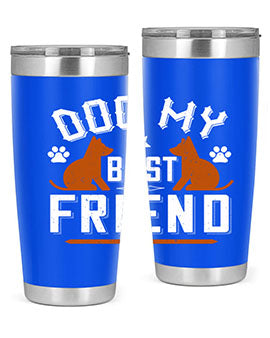 Dog My Best Friend Style 219#- dog- Tumbler
