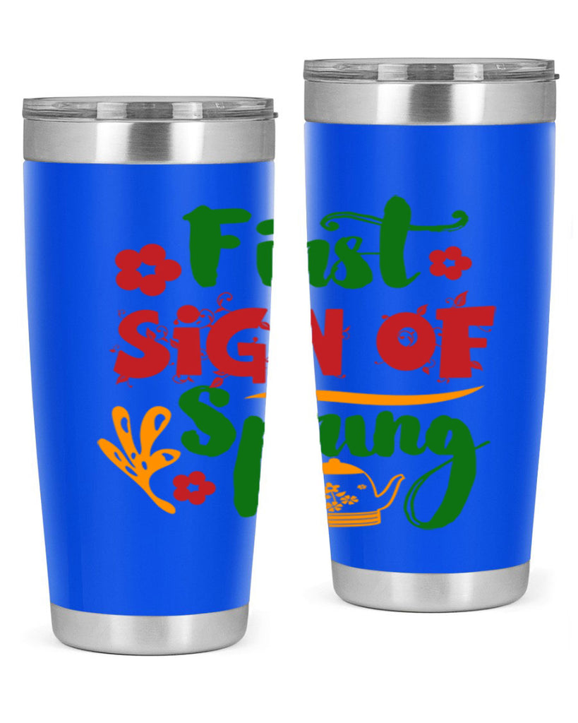 First Sign of Spring 139#- spring- Tumbler
