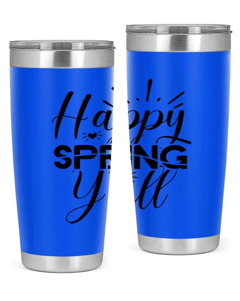 Happy Spring Y'all 165#- spring- Tumbler