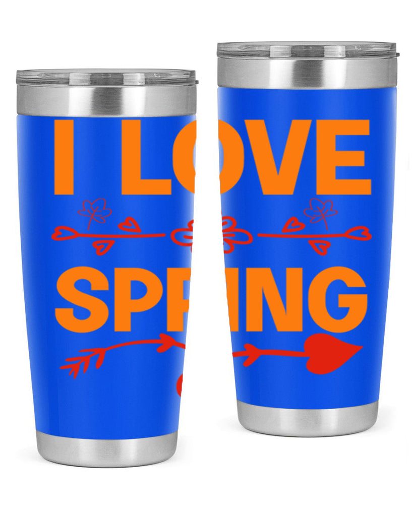 I love spring 271#- spring- Tumbler
