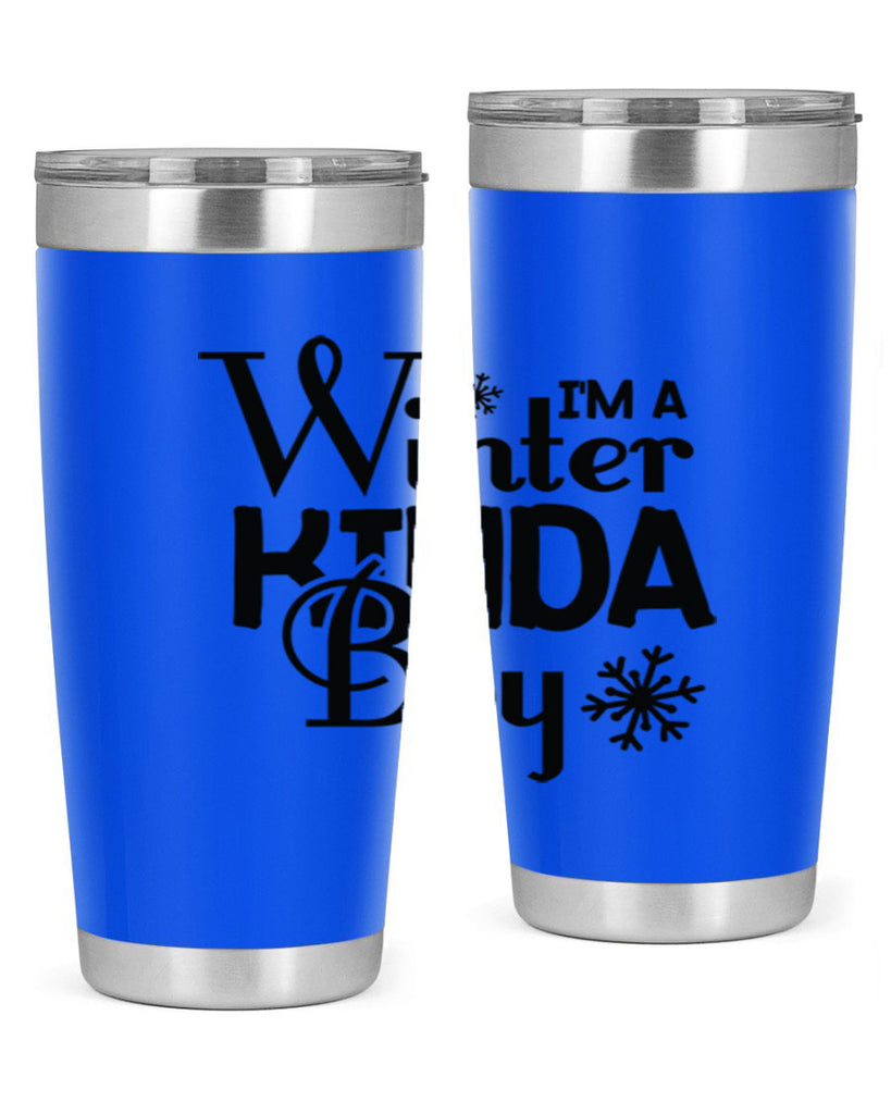 Im a Winter Kinda Boy 237#- winter- Tumbler