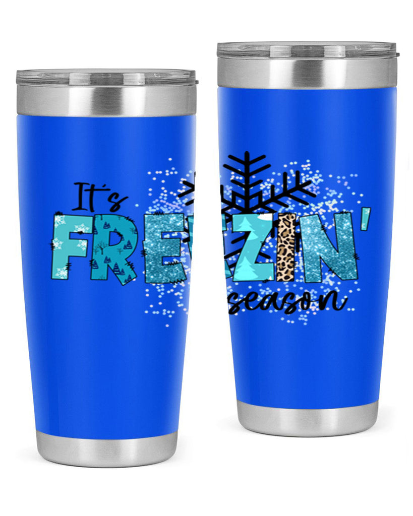 It s freezin season 266#- winter- Tumbler