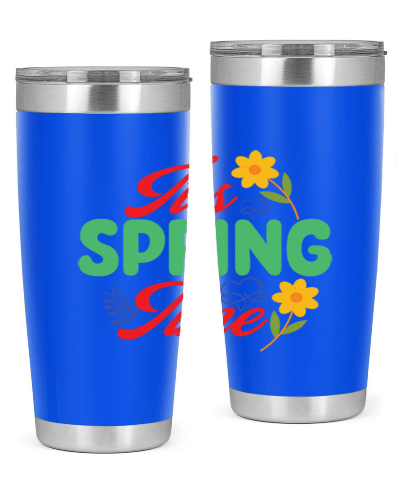 It's Spring Time 277#- spring- Tumbler