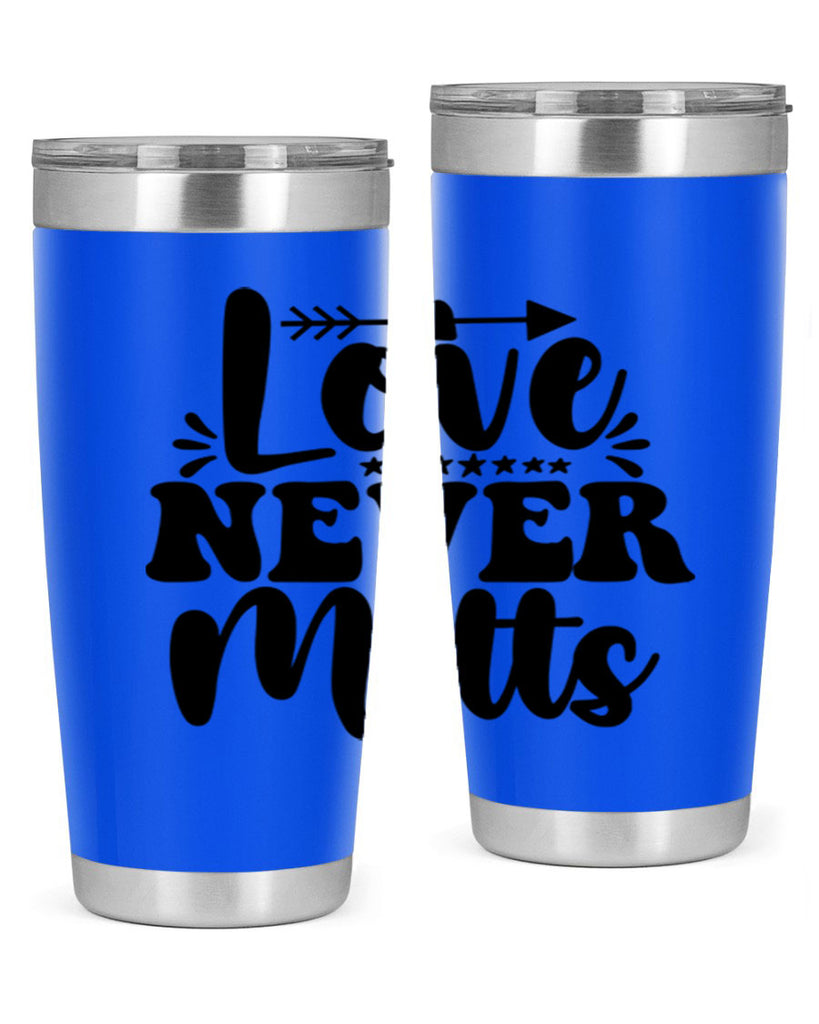 Love Never Melts 310#- winter- Tumbler