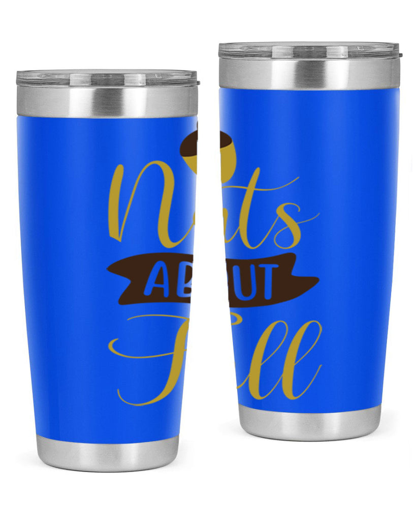 Nuts About Fall 442#- fall- Tumbler