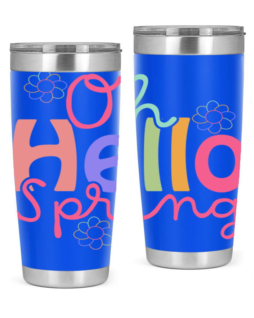 Oh hello spring 357#- spring- Tumbler