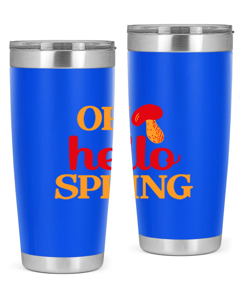 Oh hello spring 359#- spring- Tumbler