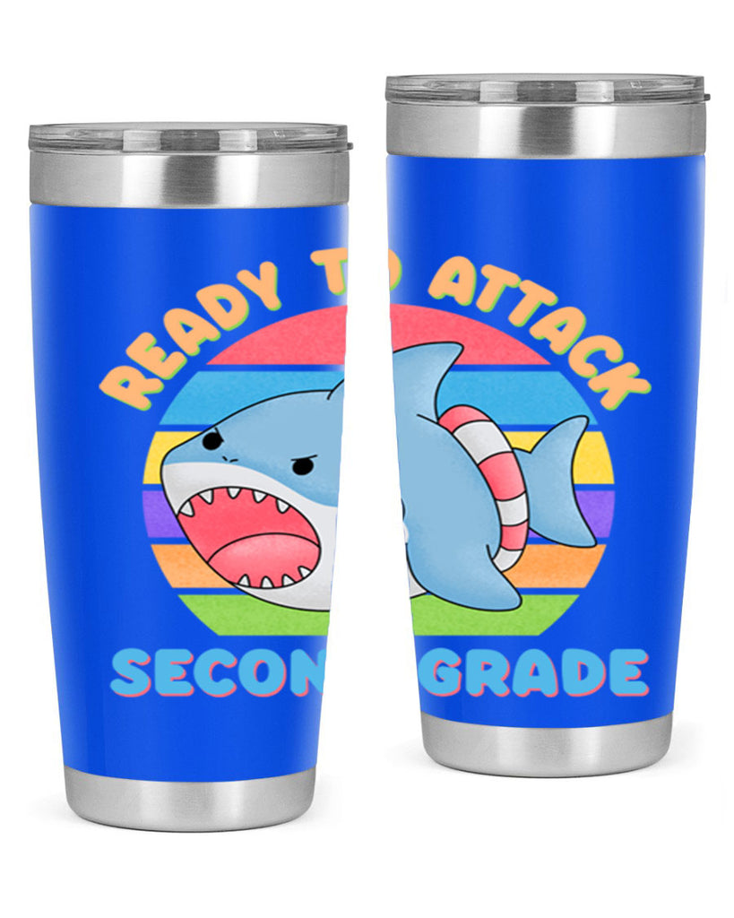 Ready to Attack 2nd Grade 19#- second grade- Tumbler