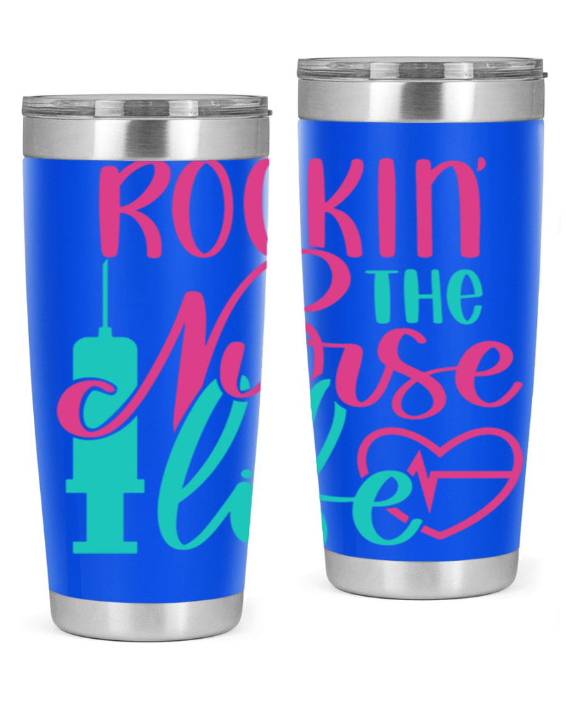 Rockin The Nurse Life Style Style 55#- nurse- tumbler