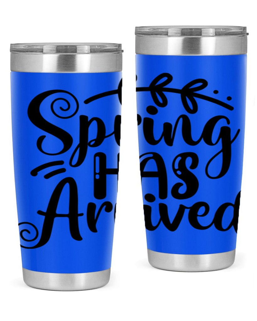 SPRING HAS ARRIVED  488#- spring- Tumbler
