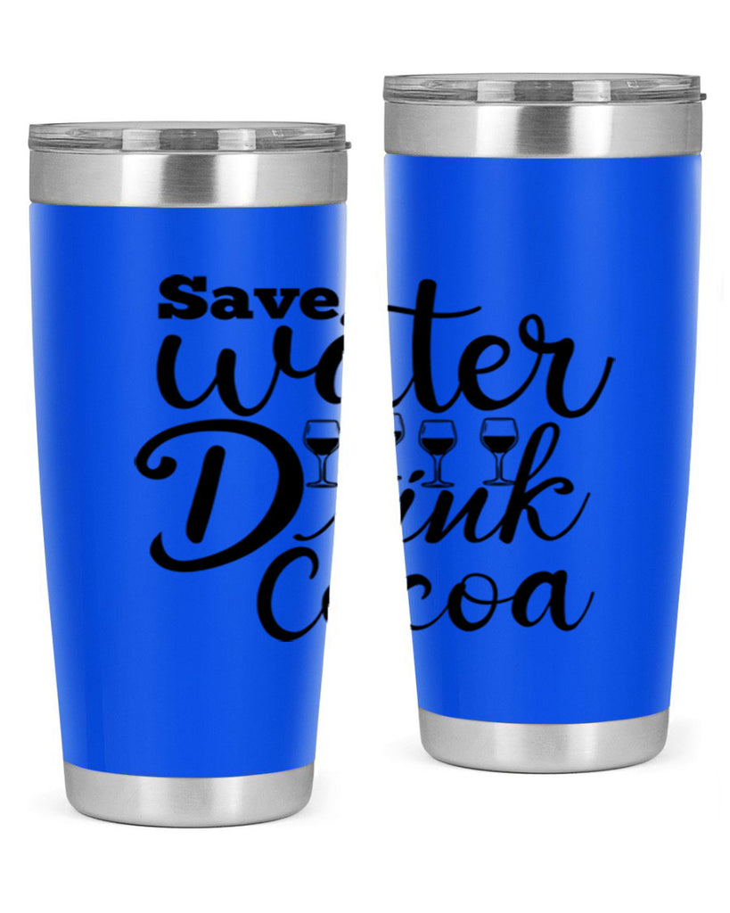 Save Water Drink Cocoa 353#- winter- Tumbler