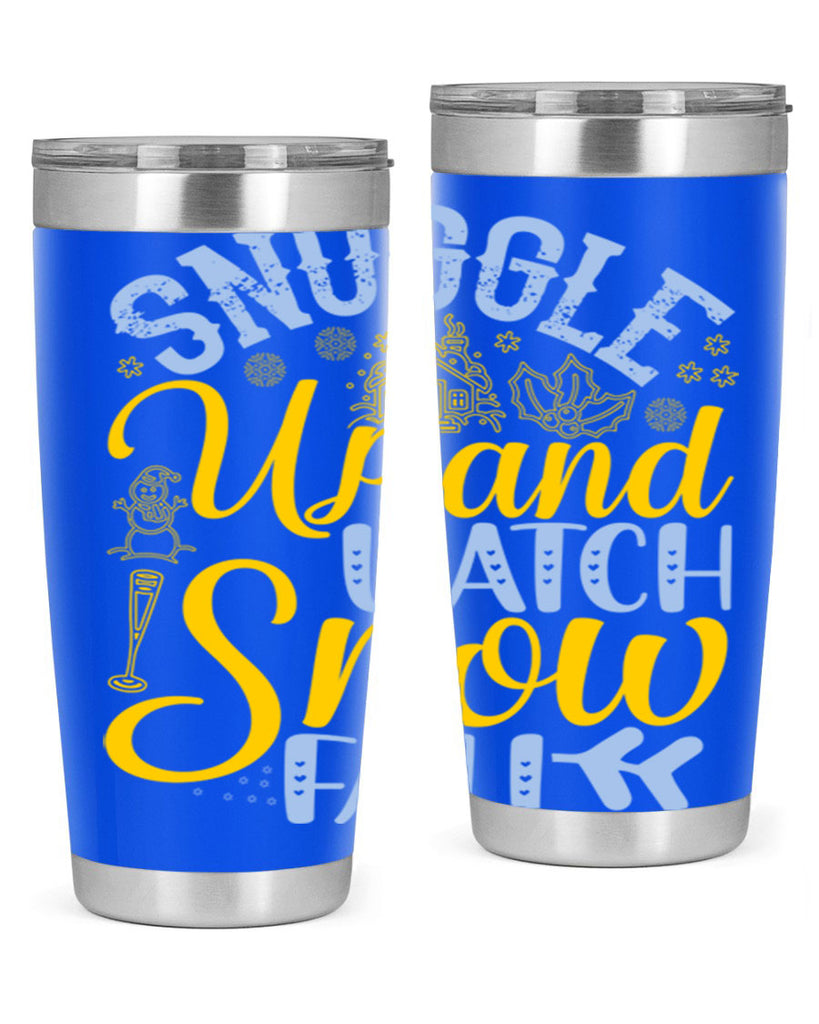 Snuggle up and watch snow fall385#- winter- Tumbler