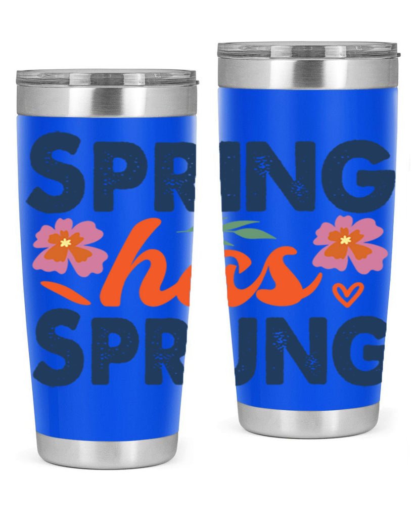 Spring Has Sprung  494#- spring- Tumbler