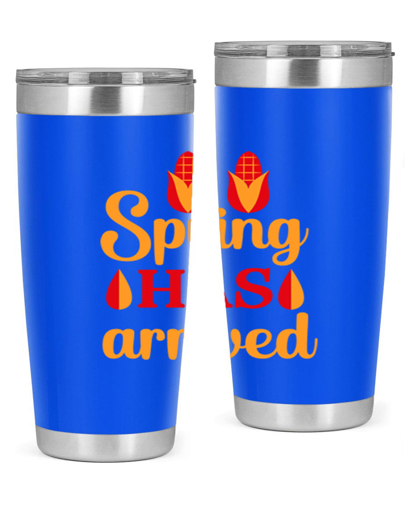 Spring has arrived 424#- spring- Tumbler