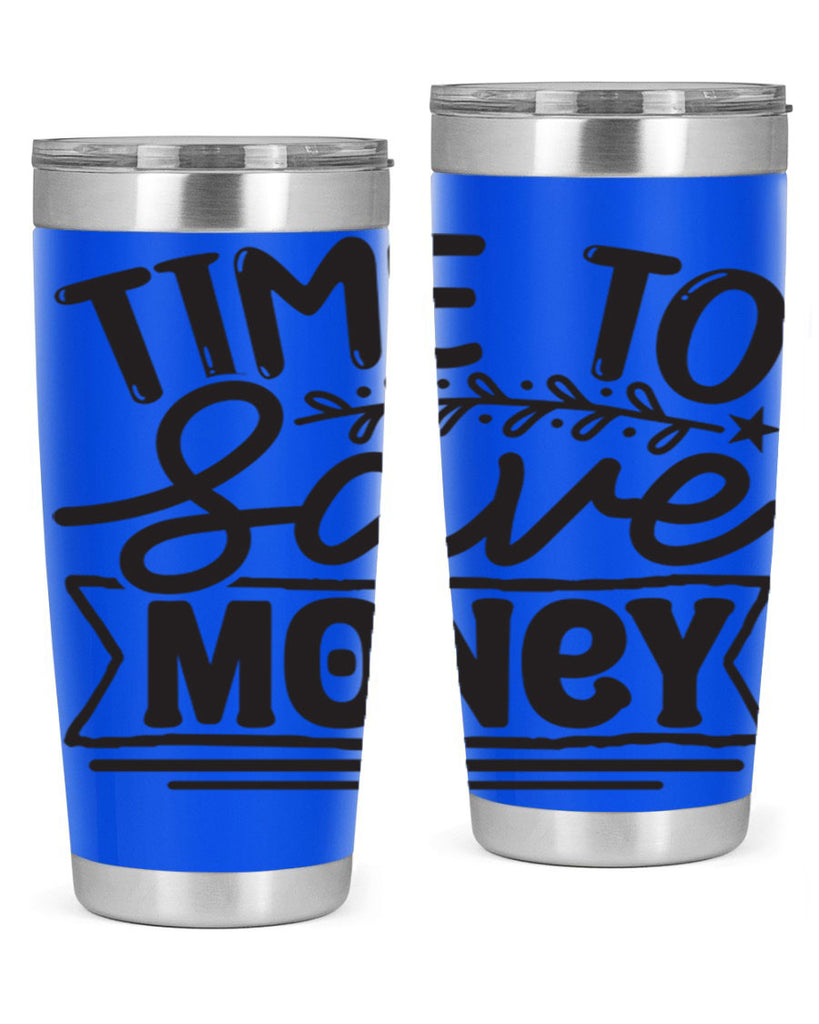 Time to save money 414#- winter- Tumbler