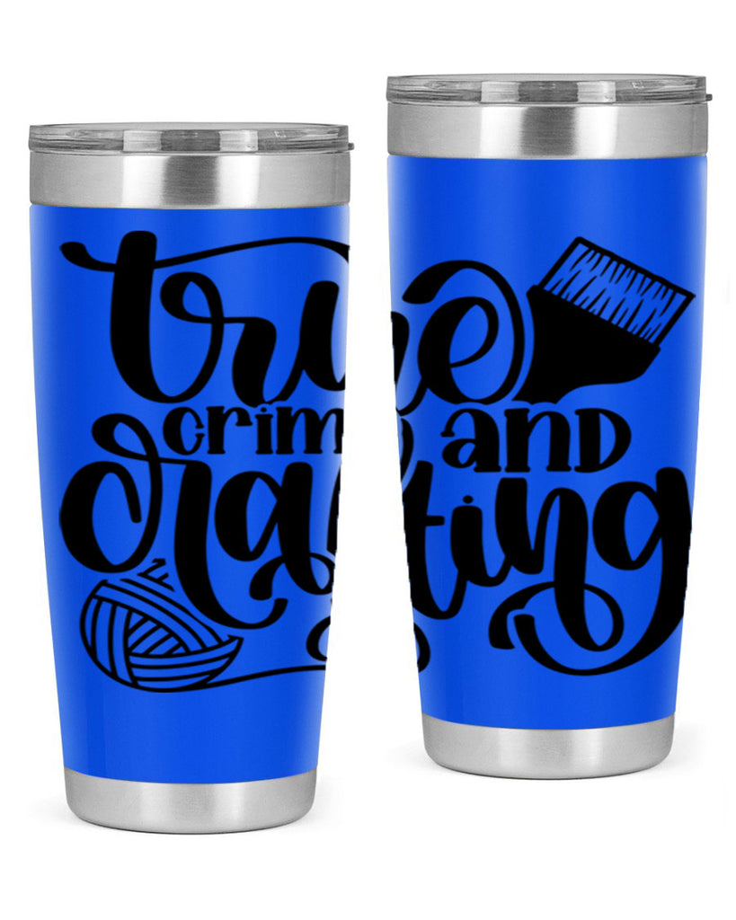 True Crime And Crafting 3#- crafting- Tumbler
