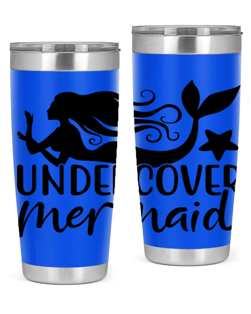 Undercover mermaid 657#- mermaid- Tumbler